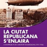La ciutat republicana s'enlaira